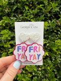 FRI-YAY Earrings