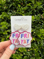 FRI-YAY Earrings