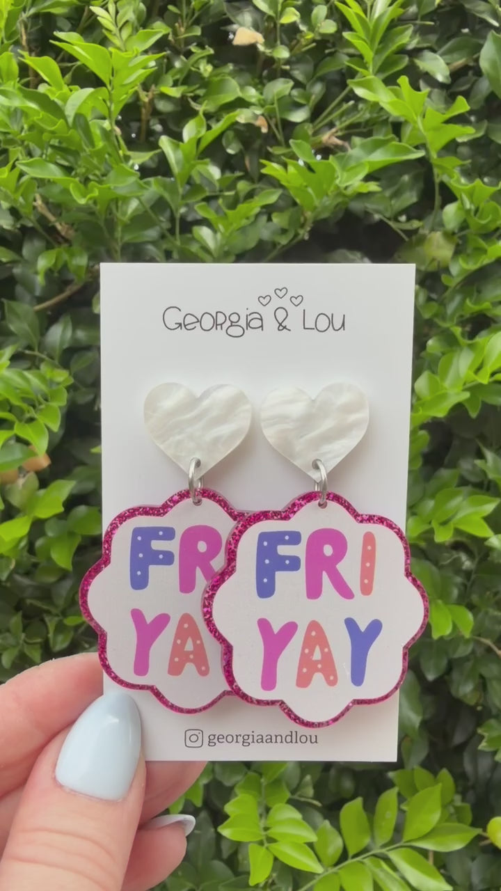 FRI-YAY Earrings